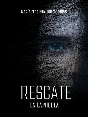 cover image of Rescate en la Niebla